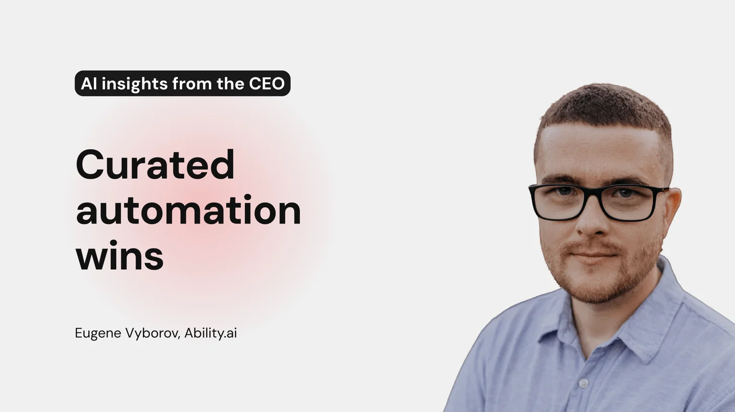 Curated automation wins